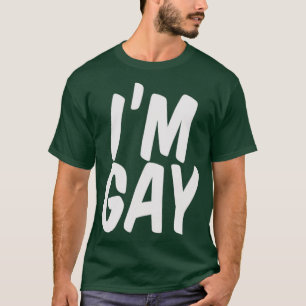 Im Gay Shirt