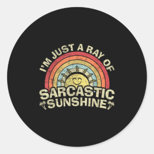 Im Gewoon een straal van sarcastische zonneschijn Ronde Sticker