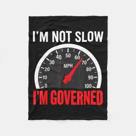 I'm Governed Speed Limiter Funny Trucker Truck Dri Fleece Deken (Voorkant)