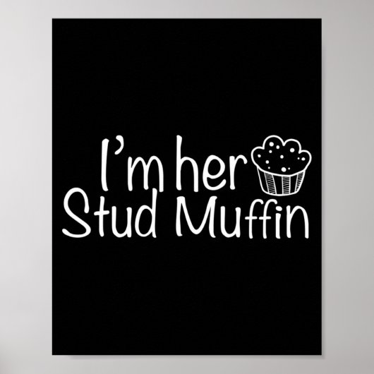 Im Her Stud Muffin Funny Couples Valentine Day App Poster (Voorkant)