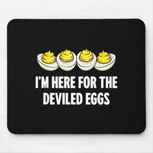 Im Here For The Deviled Eggs, Funny Thanksgiving D Muismat (Voorkant)