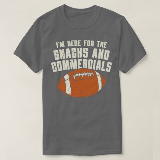 IM hier voor de snacks en commercials 1 T-shirt (Design voorkant)