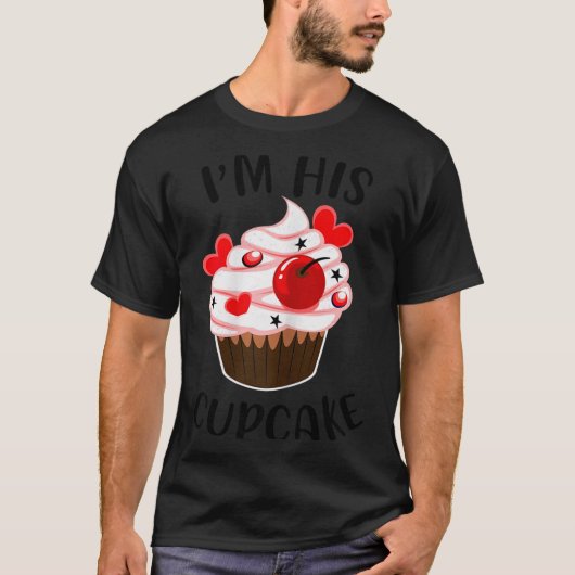 I'm His Cupcake I'm Her Studmuffin Valentine Match T-shirt (Voorkant)
