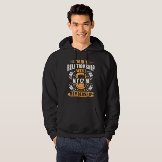 I'm in A Relationship With My Gym Fitness Gym Work Hoodie (Voorkant volledig)