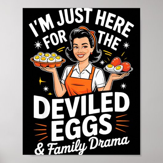 Im Just Here For The Deviled Eggs Family Drama Tha Poster (Voorkant)