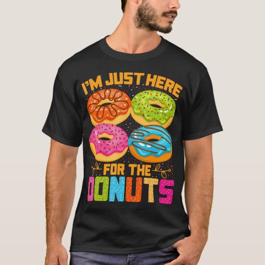 Im Just Here For The Donuts Funny Halloween T-shirt (Voorkant)