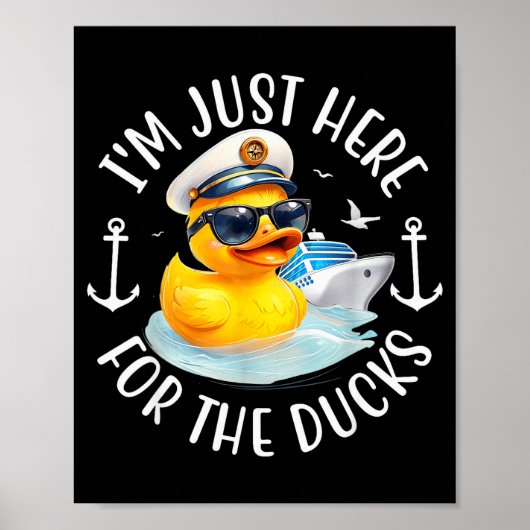 I'm Just Here For The Duck, Duck Cruise, Funny Vac Poster (Voorkant)