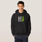 I'm Kind of a Big Dill Funny Pickles Premium Hoodie (Voorkant volledig)