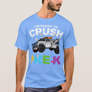IM klaar om PreK Monster Truck Pre Kindergar te ve T-shirt