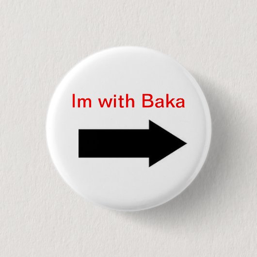 Im met Baka Ronde Button 3,2 Cm (Voorkant)