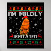 I'm Mildly Irritated Marcus The Worm Christmas Fun Poster (Voorkant)