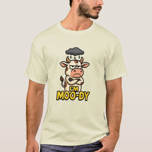 I'm Moo-dy Shirt (Voorkant)