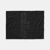 I'm My Mother In Law's Favorite Child Funny Parent Fleece Deken (Voorkant (Horizontaal))