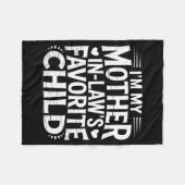 I'm My Mother In Law's Favorite Child Funny Parent Fleece Deken (Voorkant (Horizontaal))