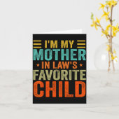 I'm My Mother In Law's Favorite Child Funny Parent Kaart (Gele Bloem)