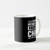 I'm My Mother In Law's Favorite Child - Funny Son Koffiemok (Voorkant rechts)