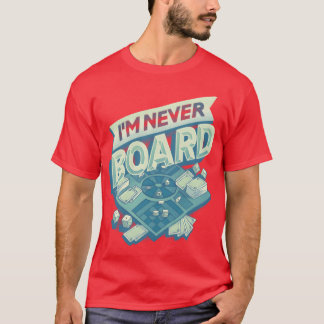 Im Never Board 80s meisje T-shirt