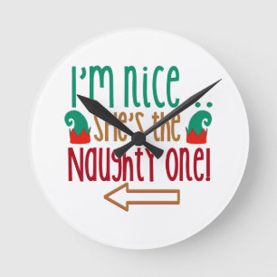 Im Nice Shes Naughty Elf Pet Ronde Klok