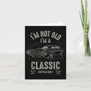 IM Niet Oud IM Clic Grappige Auto Quote Retro Vint Kaart