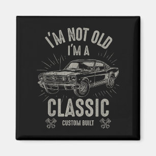 IM Niet Oud IM Clic Grappige Auto Quote Retro Vint Magneet