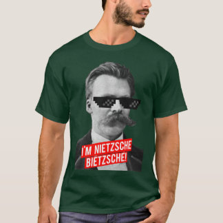 Im Nietzsche Bietzsche meisje T-shirt