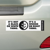 I'm No Racist Bumper Sticker (Op auto)