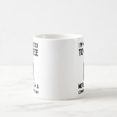 I'm not addicted to coffee koffiemok (Center)