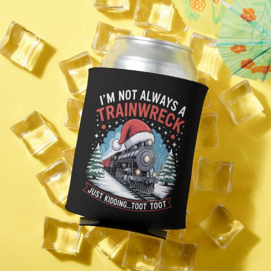 I'm Not Always A Trainwreck Funny Christmas Toot Blikjeskoeler (Insitu Zomer)