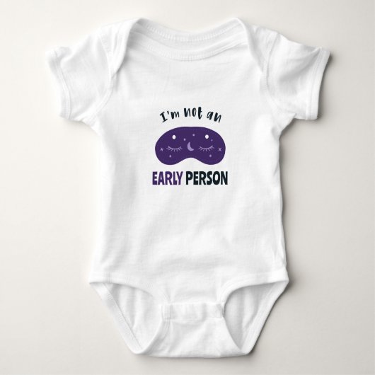 I'm not an early person romper (Voorkant)