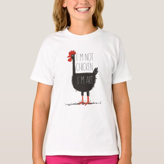 I'm Not Chicken, I'm Art - Quirky Retro T Shirt (Voorkant)