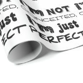 I'm Not Conceited, I'm Just Perfect Cadeaupapier (Rol Hoek)