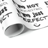 I'm Not Conceited, I'm Just Perfect Cadeaupapier (Rol Hoek)