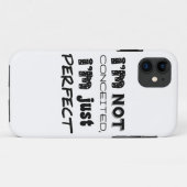I'm Not Conceited, I'm Just Perfect Case-Mate iPhone Case (Achterkant (horizontaal))