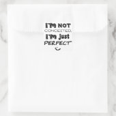 I'm Not Conceited, I'm Just Perfect Vierkante Sticker (Tas)