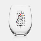 I'm Not Drunk I'm Full of Holiday Spirit Wijnglas Zonder Voet (Achterkant)