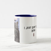 "I'm Not Grumpy" Mug de chat avec Mug design sarca (Centre)