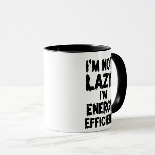 I'm Not Lazy, I'm Energy Efficient coffee mug (Devant droit)