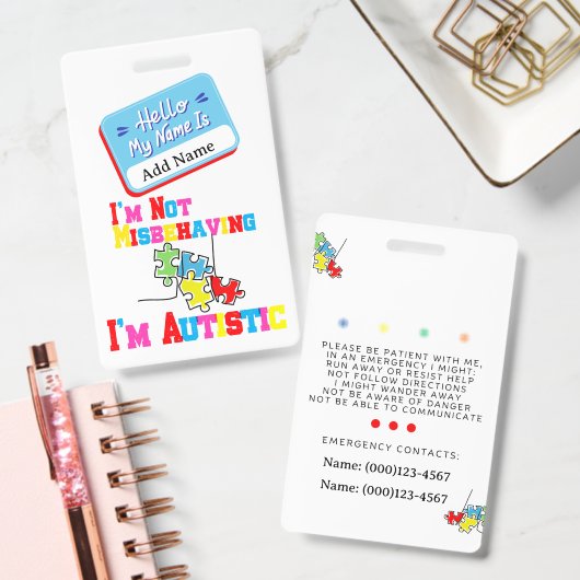 Im Not Misbehaving I have Autism ID Badge  (Bureau)