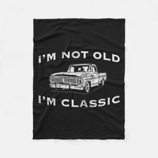 I'm Not Old I'm Clic Funny Clic Truck Car Graphic Fleece Deken (Voorkant)