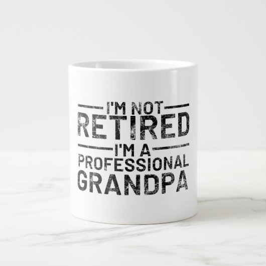 I'm Not Retired I'm A Professional Grandpa Extra Grote Beker (Voorkant)
