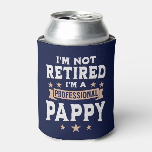 I'm not Retired I'm a Professional Pappy, Grandpa  Blikjeskoeler (Blikje Voorkant)