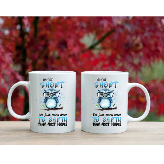 ‘I'm not short’ Tasse de café