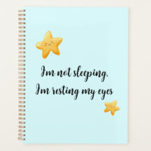 I'm not sleeping, I'm resting my eyes