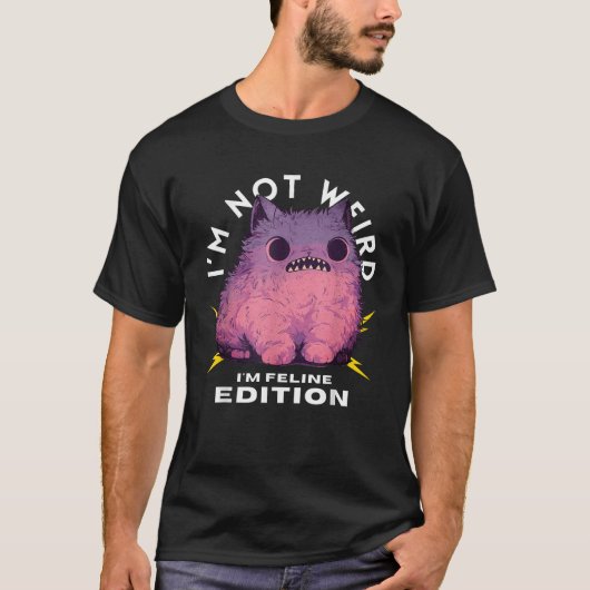 IM Not Weird IM Feline Edition Funny Pastel Gothic T-shirt (Voorkant)