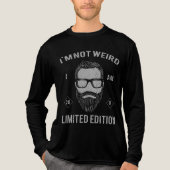 I'm Not Weird, I'm Limited Edition beroemd gemaakt Tri-Blend Shirt (Voorkant volledig)