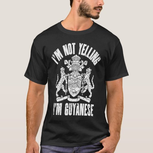 I'm Not Yelling I'm Guyanese Retro Distressed Guya T-shirt (Voorkant)