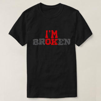 I'm OK Broken T-Shirt: Doordacht cadeau voor Invis T-shirt