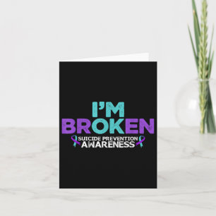 IM OK IM Gebroken zelfmoordpreventie Awareness Sem Kaart