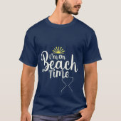 I'm On Beach Time – Minimal Summer Tee T-shirt (Voorkant)