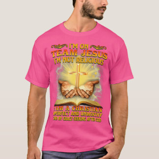 IM On Team Jesus In Niet Religieus IM Christelijk T-shirt